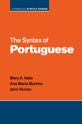 Kato / Martins / Nunes |  The Syntax of Portuguese | Buch |  Sack Fachmedien