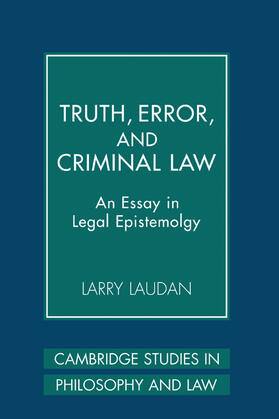 Laudan |  Truth, Error, and Criminal Law | Buch |  Sack Fachmedien