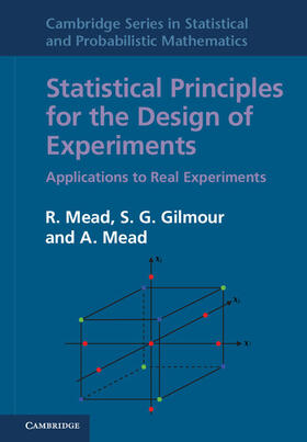 Mead / Gilmour |  Statistical Principles for the Design of Experiments | Buch |  Sack Fachmedien