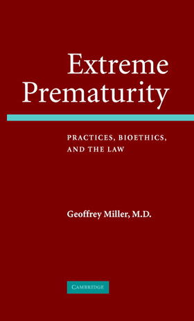 Miller |  Extreme Prematurity | Buch |  Sack Fachmedien