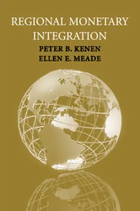 Kenen / Meade |  Regional Monetary Integration | Buch |  Sack Fachmedien