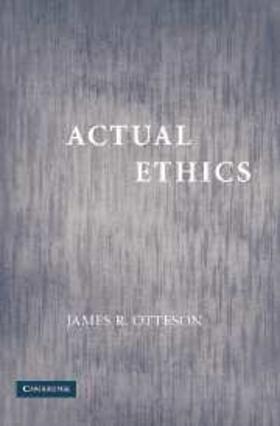 Otteson |  Actual Ethics | Buch |  Sack Fachmedien