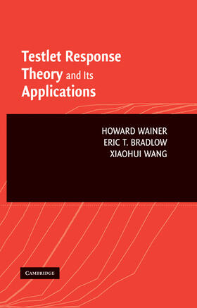 Wainer / Bradlow / Wang |  Testlet Theory Applications | Buch |  Sack Fachmedien