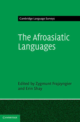 Frajzyngier / Shay |  The Afroasiatic Languages | Buch |  Sack Fachmedien