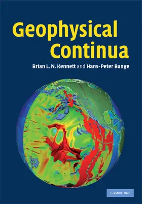 Kennett / Bunge |  Geophysical Continua | Buch |  Sack Fachmedien