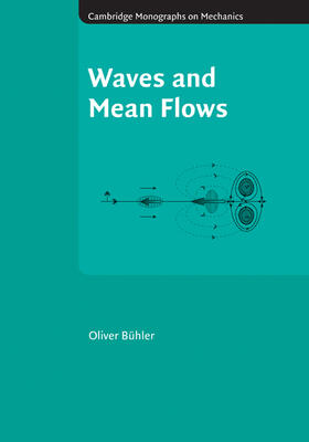 Buhler / Bühler |  Waves and Mean Flows | Buch |  Sack Fachmedien