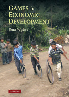 Wydick |  Games in Economic Development | Buch |  Sack Fachmedien