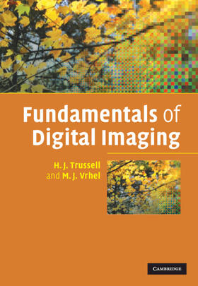 Trussell / Vrhel |  Fundamentals of Digital Imaging | Buch |  Sack Fachmedien