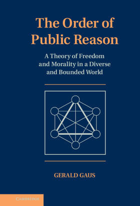 Gaus |  The Order of Public Reason | Buch |  Sack Fachmedien