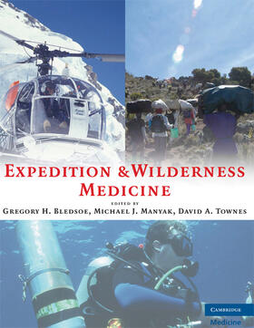 Bledsoe / Manyak / Townes |  Expedition and Wilderness Medicine | Buch |  Sack Fachmedien
