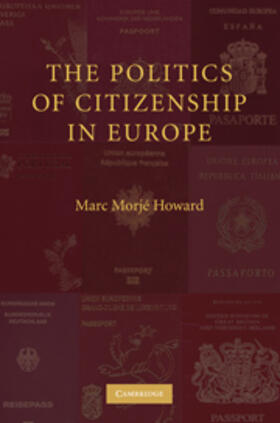 Howard |  The Politics of Citizenship in Europe | Buch |  Sack Fachmedien