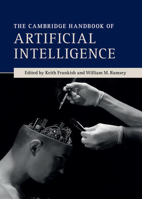 Frankish / Ramsey |  The Cambridge Handbook of Artificial Intelligence | Buch |  Sack Fachmedien