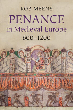 Meens |  Penance in Medieval Europe, 600-1200 | Buch |  Sack Fachmedien
