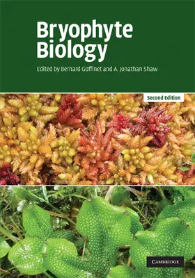 Goffinet / Shaw |  Bryophyte Biology | Buch |  Sack Fachmedien