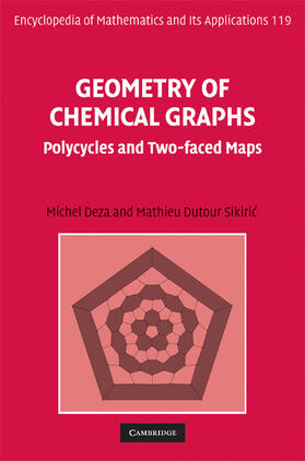 Deza / Dutour Sikiri¿ / Dutour Sikiric |  Geometry of Chemical Graphs | Buch |  Sack Fachmedien