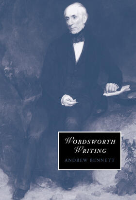 Bennett |  Wordsworth Writing | Buch |  Sack Fachmedien