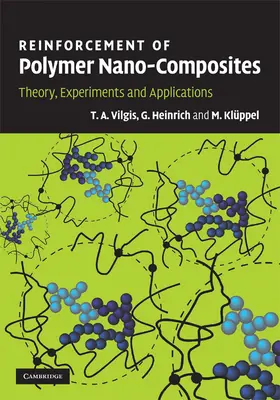 Vilgis / Heinrich / Klüppel |  Reinforcement of Polymer Nano-Composites | Buch |  Sack Fachmedien