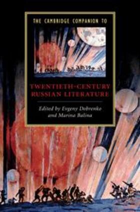 Dobrenko / Balina |  The Cambridge Companion to Twentieth-Century Russian Literature | Buch |  Sack Fachmedien