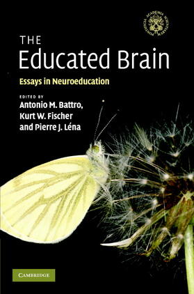 Battro / Fischer / Léna |  The Educated Brain | Buch |  Sack Fachmedien