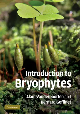 Vanderpoorten / Goffinet |  Introduction to Bryophytes | Buch |  Sack Fachmedien