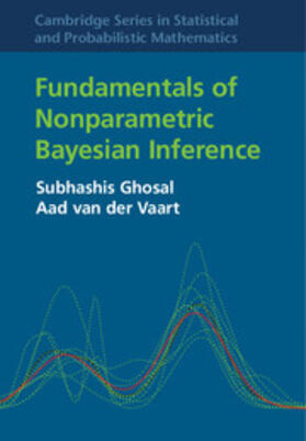 Ghosal / van der Vaart |  Fundamentals of Nonparametric Bayesian             Inference | Buch |  Sack Fachmedien