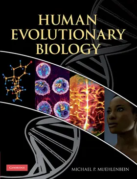 Muehlenbein |  Human Evolutionary Biology | Buch |  Sack Fachmedien