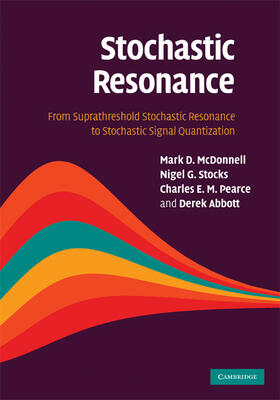 McDonnell / Stocks / Pearce |  Stochastic Resonance | Buch |  Sack Fachmedien