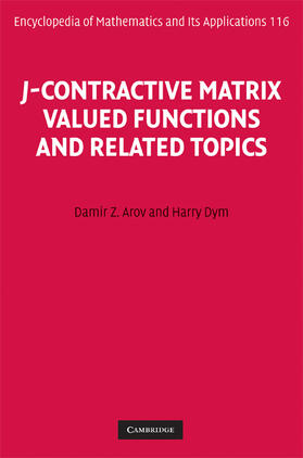 Arov / Dym |  J-Contractive Matrix Valued Functions and Related Topics | Buch |  Sack Fachmedien