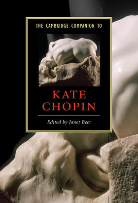 Beer |  The Cambridge Companion to Kate Chopin | Buch |  Sack Fachmedien