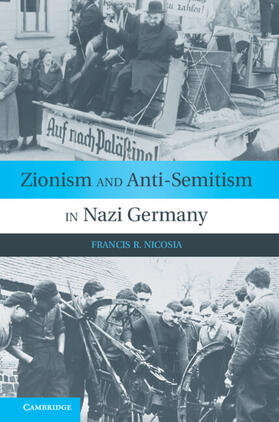Nicosia |  Zionism and Anti-Semitism in Nazi Germany | Buch |  Sack Fachmedien