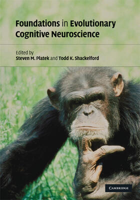 Platek / Shackelford |  Foundations in Evolutionary Cognitive Neuroscience | Buch |  Sack Fachmedien
