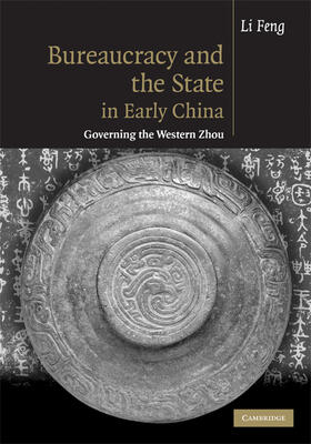 Feng |  Bureaucracy and the State in Early China | Buch |  Sack Fachmedien