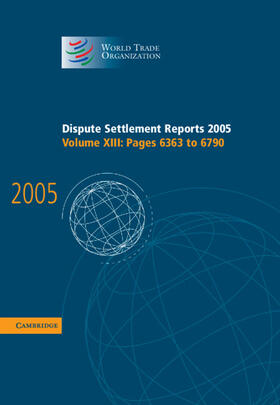  Dispute Settlement Reports 2005 | Buch |  Sack Fachmedien