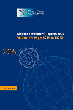  Dispute Settlement Reports 2005 | Buch |  Sack Fachmedien