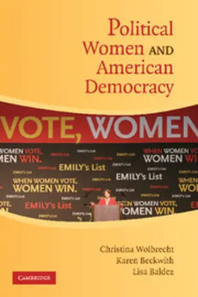 Wolbrecht / Beckwith / Baldez |  Political Women and American Democracy | Buch |  Sack Fachmedien