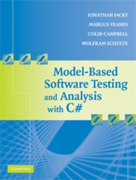 Jacky / Veanes / Campbell |  Model-Based Software Testing and Analysis with C# | Buch |  Sack Fachmedien