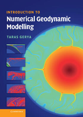 Gerya |  Introduction to Numerical Geodynamic Modelling | Buch |  Sack Fachmedien