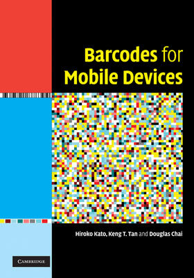 Hiroko / Keng T / Douglas |  Barcodes for Mobile Devices | Buch |  Sack Fachmedien