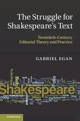 Egan |  The Struggle for Shakespeare's Text | Buch |  Sack Fachmedien