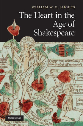 Slights |  The Heart in the Age of Shakespeare | Buch |  Sack Fachmedien