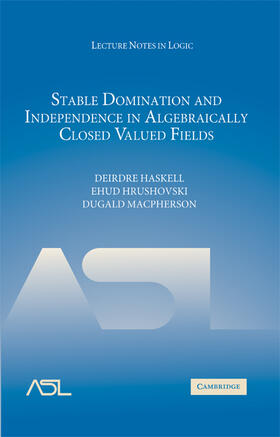Haskell / Hrushovski / Macpherson |  Stable Dom Indpnce Al Clsed Val Fld | Buch |  Sack Fachmedien