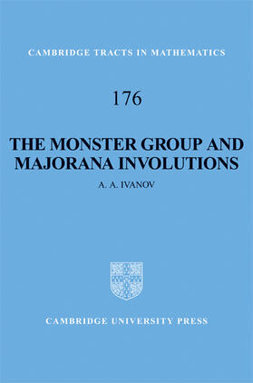 Ivanov |  The Monster Group and Majorana Involutions | Buch |  Sack Fachmedien