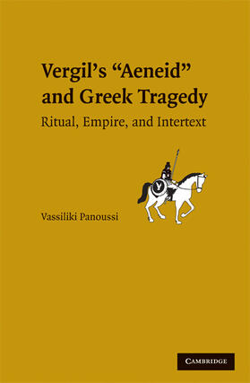 Panoussi |  Greek Tragedy in Vergil's Aeneid | Buch |  Sack Fachmedien