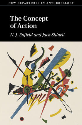 Enfield / Sidnell |  The Concept of Action | Buch |  Sack Fachmedien