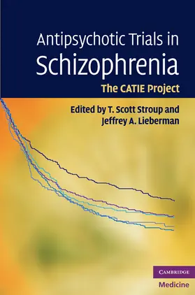 Lieberman / Stroup |  Antipsychotic Trials in Schizophrenia | Buch |  Sack Fachmedien