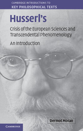 Moran |  Husserl's Crisis of the European Sciences and Transcendental Phenomenology | Buch |  Sack Fachmedien