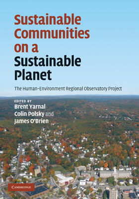 O'Brien / Yarnal / Polsky |  Sustainable Communities on a Sustainable Planet | Buch |  Sack Fachmedien