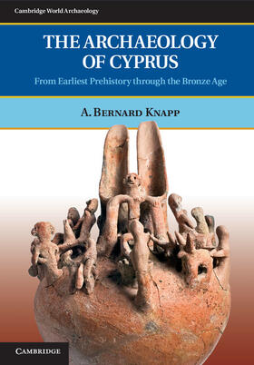 Knapp |  The Archaeology of Cyprus | Buch |  Sack Fachmedien