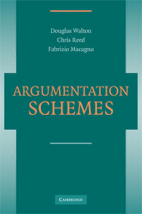 Walton / Reed / Macagno |  Argumentation Schemes | Buch |  Sack Fachmedien
