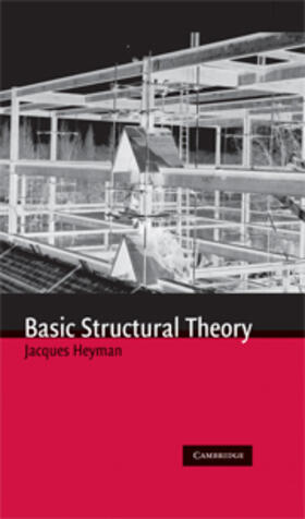 Heyman |  Basic Structural Theory | Buch |  Sack Fachmedien